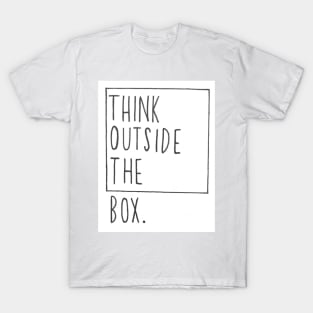 Think Outside the Box T-Shirt